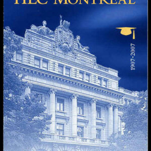 Canada Stamp Booklet - #BK348 - HEC Montréal (2007) 4 x 52¢