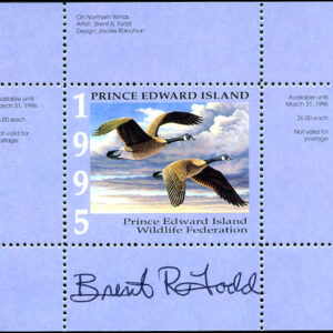 PEW1a* - Prince Edward Island Wildlife Conservation 1995 Canada Geese by Brent R. Todd. mini sheet with matching folder - artist signed