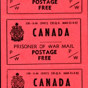 Canada Revenue STRIP OF 5 #PWF6 - Prisoner of War Franks (1946) Rouletted, Inscription at top above Canada