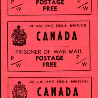 Canada Revenue STRIP OF 5 #PWF6 - Prisoner of War Franks (1946) Rouletted, Inscription at top above Canada