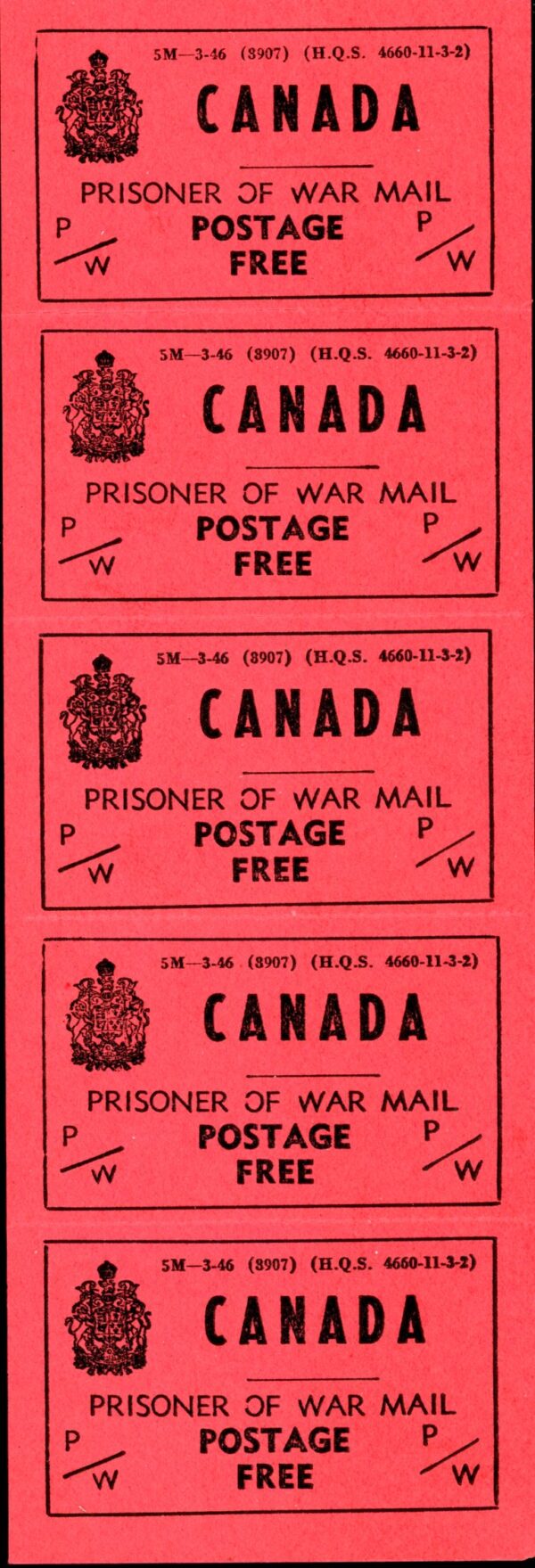 Canada Revenue STRIP OF 5 #PWF6 - Prisoner of War Franks (1946) Rouletted, Inscription at top above Canada
