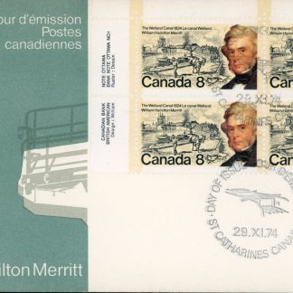Canada OFDC #655 - PLATE BLOCK - William Hamilton Merritt - (1974) 4 x 8¢