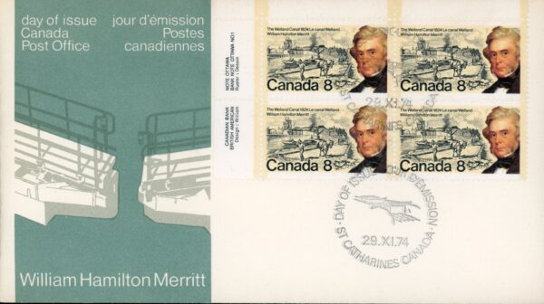 Canada OFDC #655 - PLATE BLOCK - William Hamilton Merritt - (1974) 4 x 8¢
