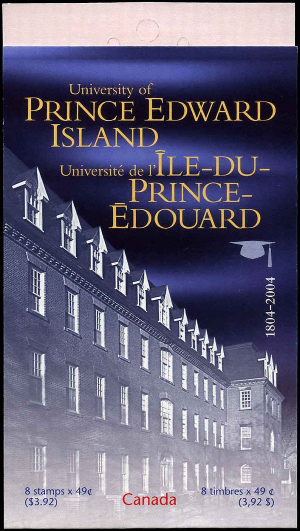 Canada Stamp Booklet - #BK291 University of Prince Edward Island (2004) 8 x 49¢ Booklet of 8 stamps (#2034a in cover)