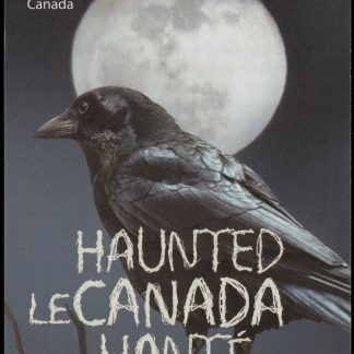 Canada Stamp Booklet - #BK630 Haunted Canada - 2 (2015) 10 x P (85¢) Booklet of 10 stamps (#2865a in cover)